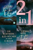 Genau jetzt mit dir / Genau hier bei dir - Zwei Romane in einem Band (eBook, ePUB)