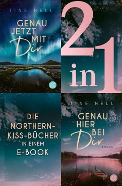 Cover Genau jetzt mit dir / Genau hier bei dir - Zwei Romane in einem Band (eBook, ePUB)