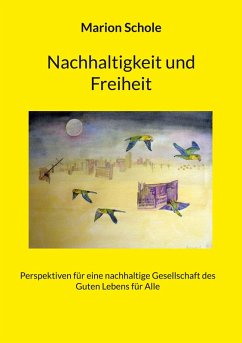 Nachhaltigkeit und Freiheit (eBook, ePUB)