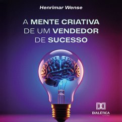 A Mente Criativa de um Vendedor de Sucesso (MP3-Download) Cover A Mente Criativa de um Vendedor de Sucesso (MP3-Download)