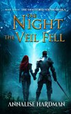 The Night the Veil Fell (The Shattered Veil Duology, #2) (eBook, ePUB)