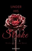 Under his Stroke (eBook, ePUB)