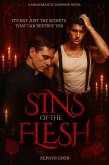 Sins of the Flesh (Best Kept Secret, #1) (eBook, ePUB) Sins of the Flesh (Best Kept Secret, #1) (eBook, ePUB)
