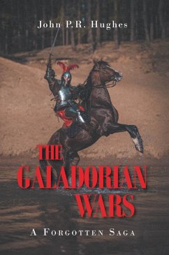 The Galadorian Wars (eBook, ePUB) - Hughes, John P. R.