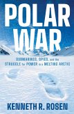 Polar War (eBook, ePUB)