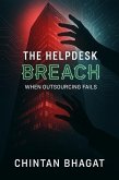The HelpDesk Breach: When Outsourcing Fails (eBook, ePUB)