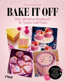 Bake it off (eBook, ePUB)