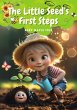 The Little Seed's First Steps (eBook,... - Bild 1