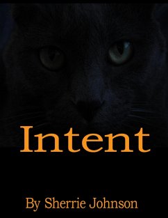 Intent (eBook, ePUB) - Johnson, Sherrie