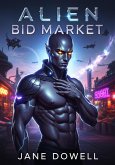 Alien Bid Market (eBook, ePUB)
