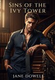 Sins of the Ivy Tower (eBook, ePUB) Sins of the Ivy Tower (eBook, ePUB)