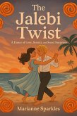 The Jalebi Twist (eBook, ePUB)