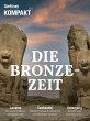 Spektrum Kompakt - Bronzezeit (eBook,... - Bild 1