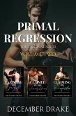Primal Regression: Volume Two (Bundles & Volumes, #8) (eBook, ePUB)