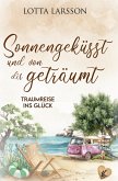 Sonnengeküsst und von dir geträumt