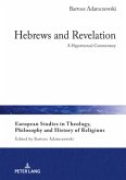 Hebrews and Revelation Hebrews and Revelation