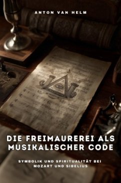 Cover Die Freimaurerei als musikalischer Code