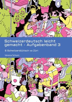 Cover Schweizerdeutsch leicht gemacht - Aufgabenband 3