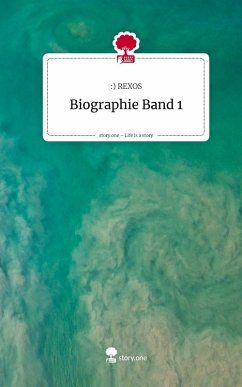 Cover Biographie Band 1. Life is a Story - story.one