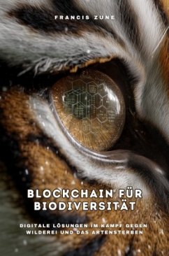 Blockchain für Biodiversität - Zune, Francis