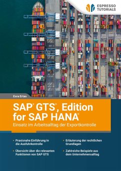 Cover SAP GTS, Edition for SAP HANA - Einsatz im Arbeitsalltag der Exportkontrolle (eBook, ePUB)