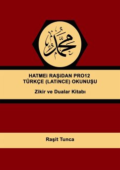 HATMEi RASiDAN PRO12 TÜRKÇE OKUNUSU (eBook, ePUB) - Tunca, Rasit