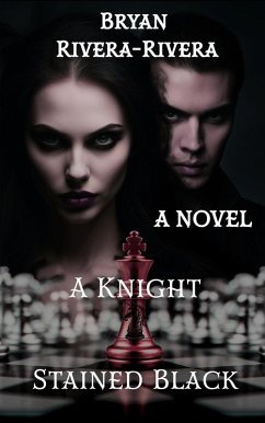 Cover A Knight Stained Black (eBook, ePUB)