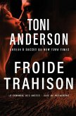 Froide trahison Froide trahison