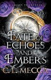 Fate of Echoes and Embers