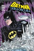 Batman: La Era Oscura