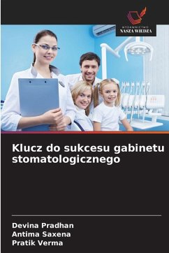 Cover Klucz do sukcesu gabinetu stomatologicznego