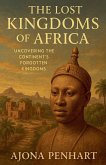 The Lost Kingdoms of Africa