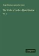 The Works of the Rev. Hugh Binning - Bild 1