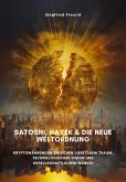 Satoshi, Hayek & die neue Weltordnung (eBook, ePUB)
