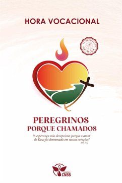 Cover Hora Vocacional 2025 - Peregrinos porque chamados (eBook, ePUB)