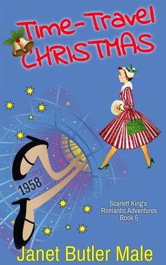 Cover Time-Travel Christmas (Scarlett King's Romantic Adventures, #5) (eBook, ePUB)