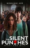 THE SILENT PUNCHES (eBook, ePUB)