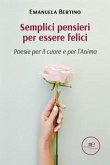 Semplici pensieri per essere felici
