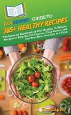 HowExpert Guide to 365+ Healthy Recipes HowExpert Guide to 365+ Healthy Recipes