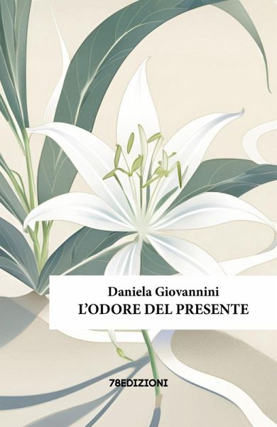 L' odore del presente
