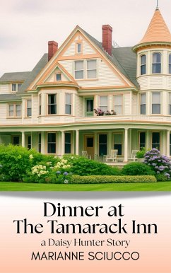 Cover Dinner at The Tamarack Inn (The Daisy Hunter Stories, #3) (eBook, ePUB)
