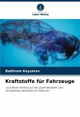Kraftstoffe für Fahrzeuge Kraftstoffe für Fahrzeuge
