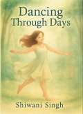 Dancing Through Days (eBook, ePUB)