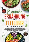 Basische Ernährung und Fettleber Kochbuch