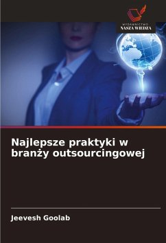 Najlepsze praktyki w bran¿y outsourcingowej - Goolab, Jeevesh