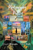 When Photography Meets Poetry When Photography Meets Poetry