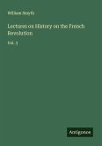 Lectures on History on the French Revolution Lectures on History on the French Revolution