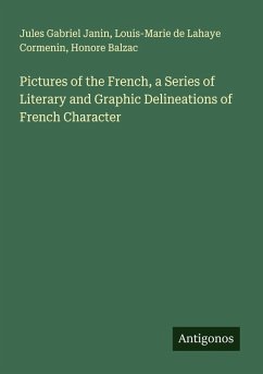 Cover Pictures of the French, a Series of Literary and Graphic Delineations of French Character