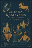 Celestial Ramayana - The Cosmic Archetypes of 27 Nakshatras (eBook, ePUB)