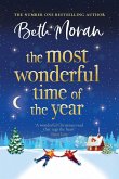The Most Wonderful Time of the Year The Most Wonderful Time of the Year